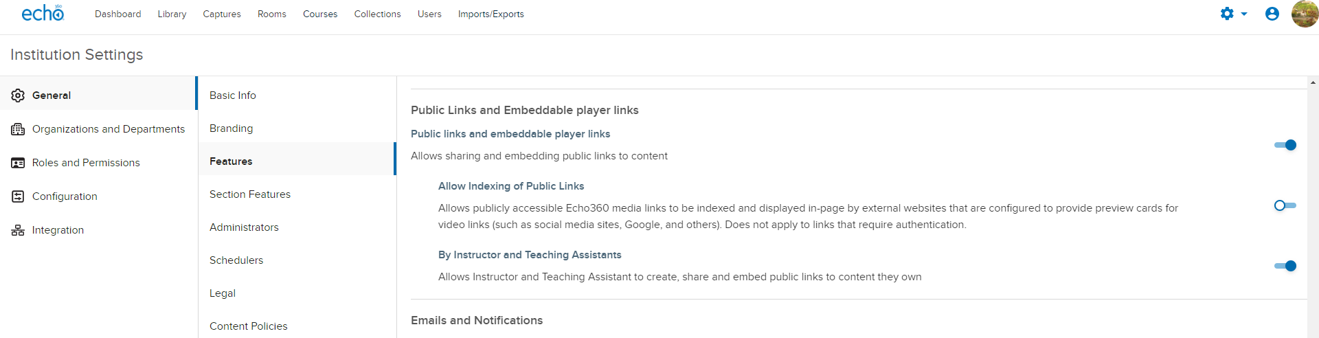 Institution feature toggles for controlling public links to media for steps as described